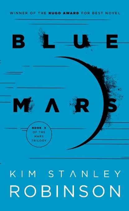 Blue Mars, ROBINSON,  Kim Stanley - Paperback - 9780553573350