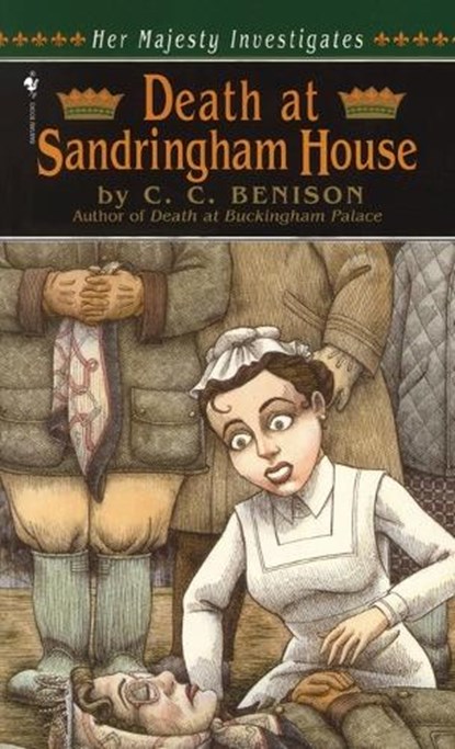 DEATH AT SANDRINGHAM HOUSE, C. C. Benison - Paperback - 9780553574777