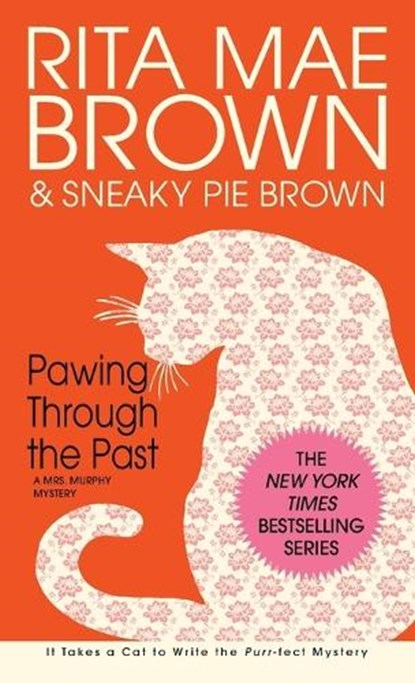 Pawing Through the Past, Rita Mae Brown - Paperback - 9780553580259