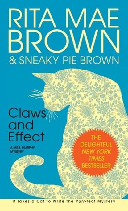 Claws and Effect, Rita Mae Brown - Paperback - 9780553580907