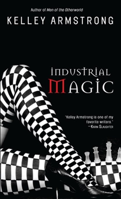 Industrial Magic, Kelley Armstrong - Paperback - 9780553587074