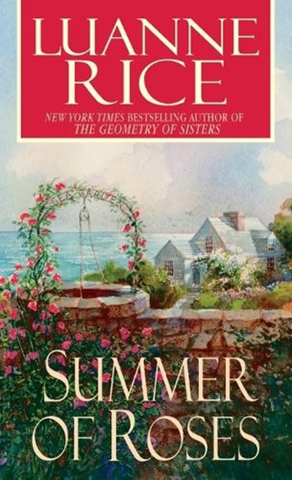 Summer of Roses, Luanne Rice - Paperback - 9780553587661