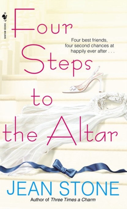 Four Steps to the Altar, Jean Stone - Paperback - 9780553588538