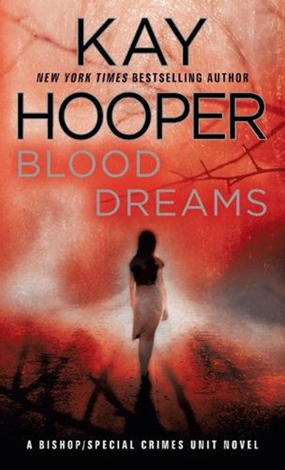 Blood Dreams, Kay Hooper - Paperback - 9780553589252