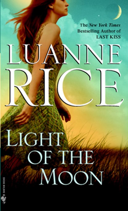 Light of the Moon, Luanne Rice - Paperback - 9780553589757