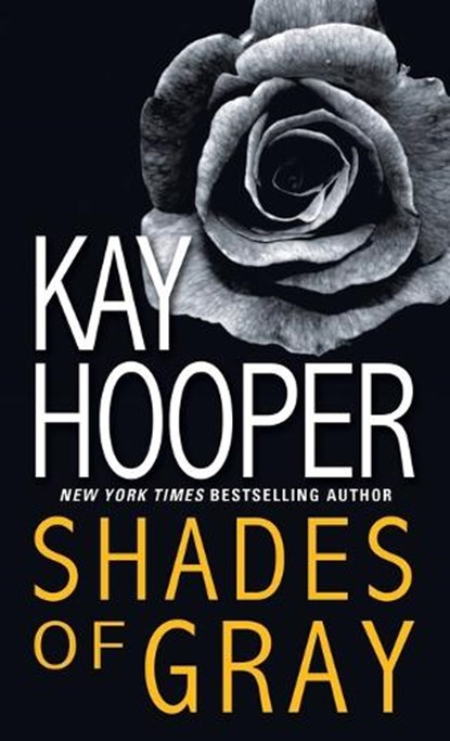 Shades of Gray, Kay Hooper - Paperback - 9780553590685