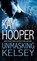 Unmasking Kelsey, Kay Hooper - Paperback - 9780553590708