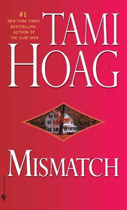 Mismatch, Tami Hoag - Paperback - 9780553591668