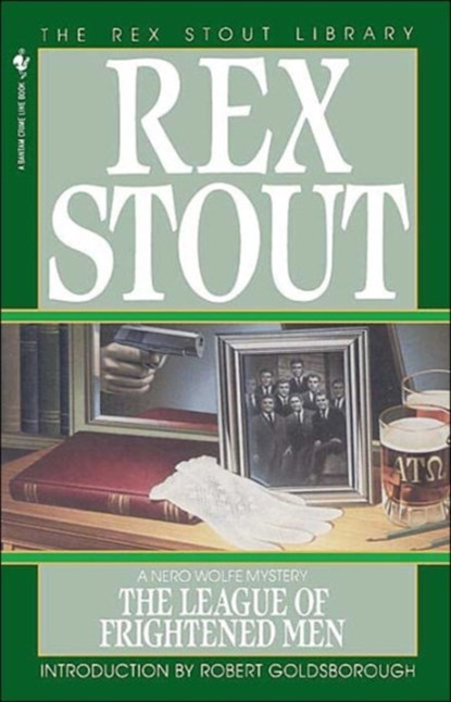 The League of Frightened Men, Rex Stout - Paperback - 9780553762983