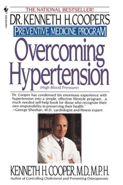 Overcoming Hypertension, Kenneth H. Cooper - Paperback - 9780553763126