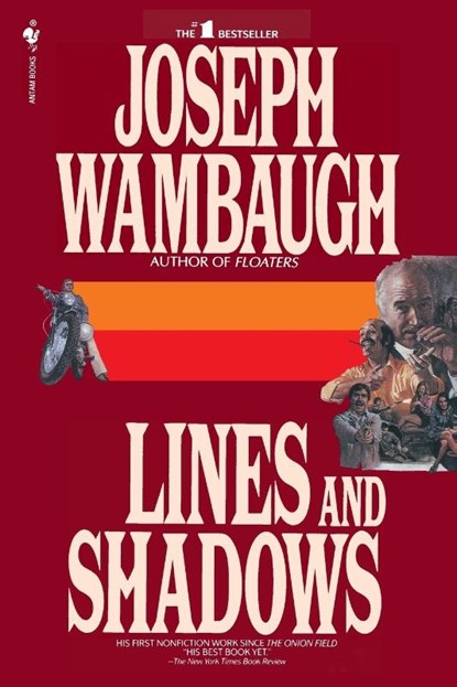 Lines and Shadows, Joseph Wambaugh - Paperback - 9780553763256