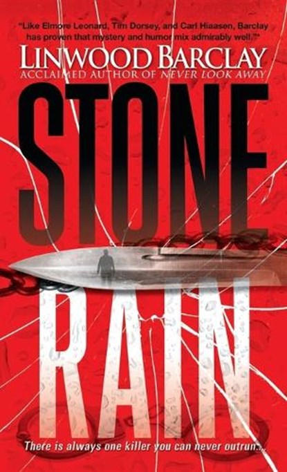 Stone Rain, Linwood Barclay - Paperback - 9780553804560