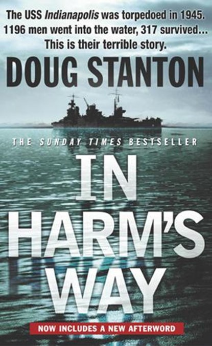 In Harm's Way, Doug Stanton - Paperback - 9780553813609