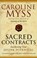 Sacred Contracts, Caroline Myss - Paperback - 9780553814941