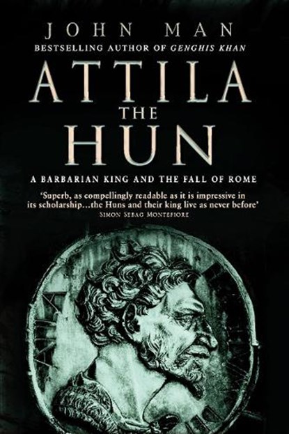 Attila The Hun, John Man - Paperback - 9780553816587