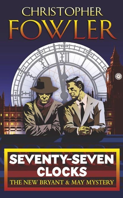 Seventy-Seven Clocks, Christopher Fowler - Paperback - 9780553817195