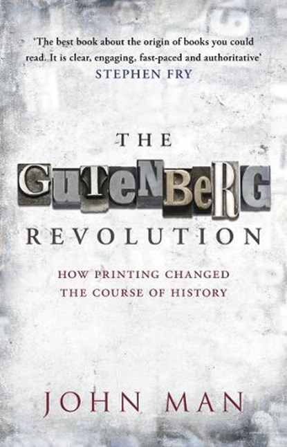 The Gutenberg Revolution, John Man - Paperback - 9780553819663