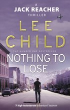 Nothing To Lose | Lee Child | 