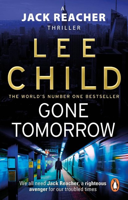 Gone Tomorrow, Lee Child - Paperback - 9780553824698