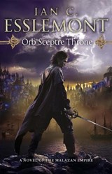 Orb Sceptre Throne - Ian C Esslemont - 9780553824773