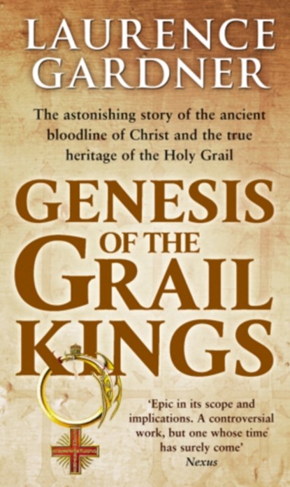 Genesis Of The Grail Kings, Laurence Gardner - Paperback - 9780553825091