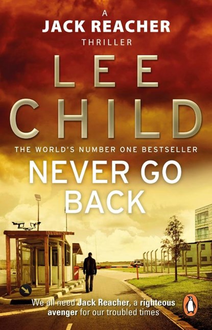 Never Go Back, Lee Child - Paperback - 9780553825541