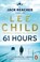 61 Hours, Lee Child - Paperback - 9780553825565