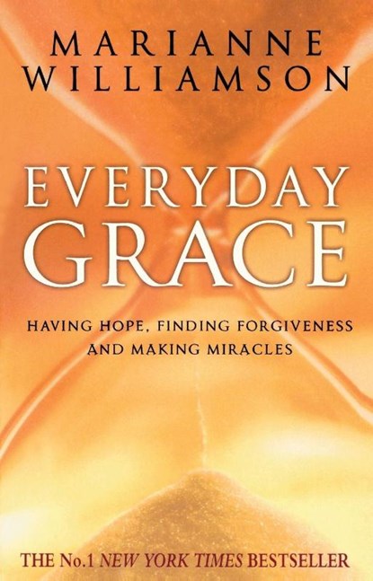 Everyday Grace, Marianne Williamson - Paperback - 9780553825787