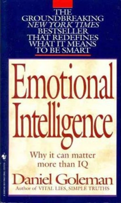 Emotional Intelligence, Daniel Goleman - Paperback - 9780553840070
