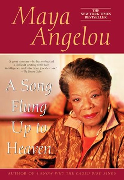 A Song Flung Up to Heaven, Maya Angelou - Ebook - 9780553897319