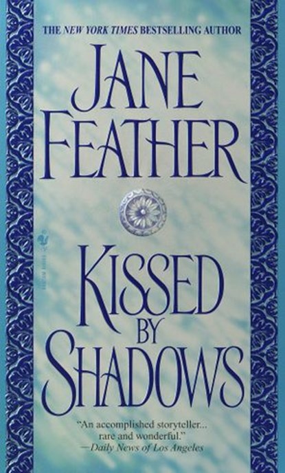 Kissed by Shadows, Jane Feather - Ebook - 9780553897326