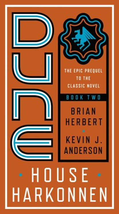 Dune: House Harkonnen, Brian Herbert ; Kevin J. Anderson - Ebook - 9780553897838