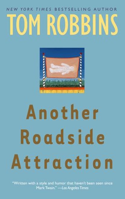 Another Roadside Attraction, Tom Robbins - Ebook - 9780553897883