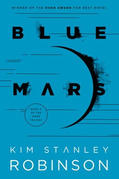 Blue Mars, Kim Stanley Robinson - Ebook - 9780553898293