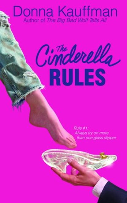 The Cinderella Rules, Donna Kauffman - Ebook - 9780553898811