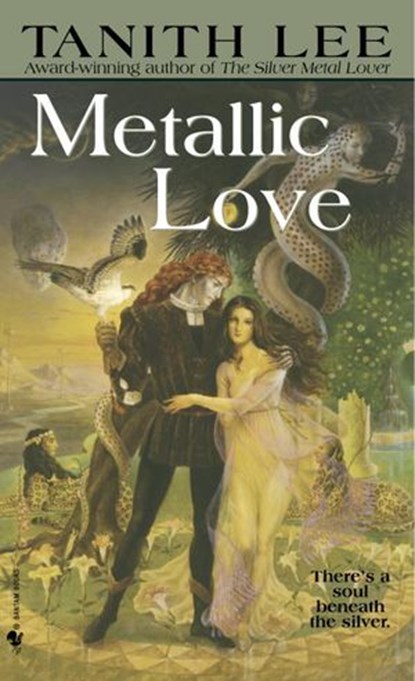 Metallic Love, Tanith Lee - Ebook - 9780553901269