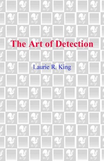 The Art of Detection, Laurie R. King - Ebook - 9780553902617