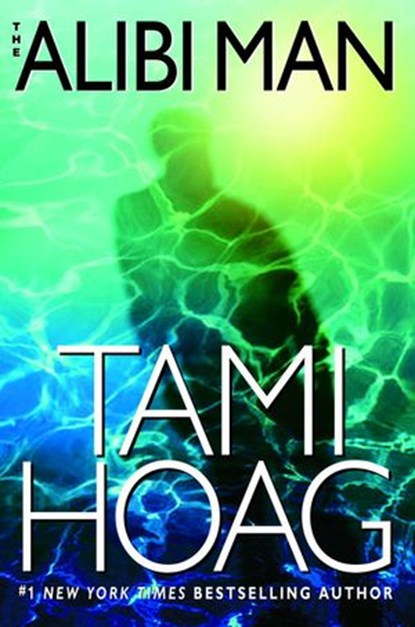 The Alibi Man, Tami Hoag - Ebook - 9780553903577