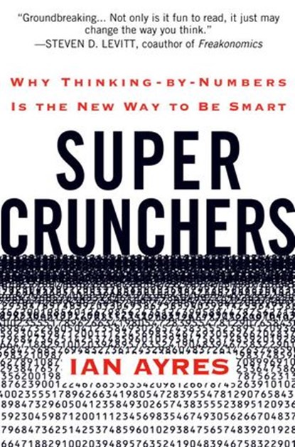 Super Crunchers, Ian Ayres - Ebook - 9780553904130