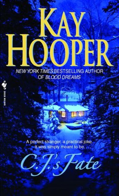 C.J.'s Fate, Kay Hooper - Ebook - 9780553904369