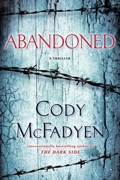 Abandoned, Cody McFadyen - Ebook - 9780553907063