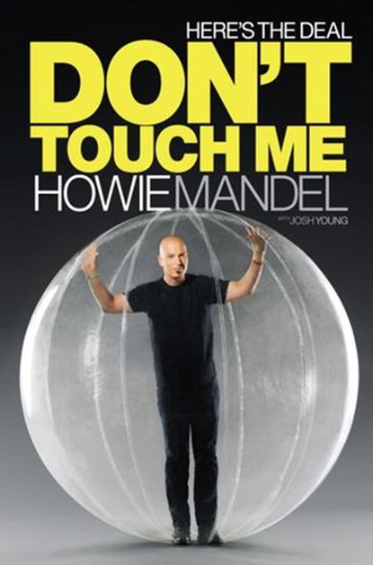 Here's the Deal, Howie Mandel ; Josh Young - Ebook - 9780553907247