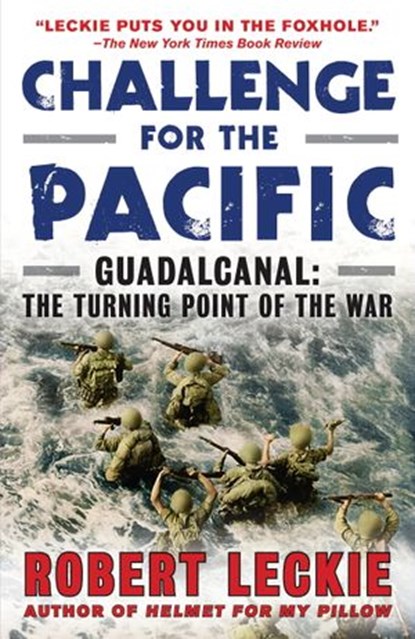 Challenge for the Pacific, Robert Leckie - Ebook - 9780553908244