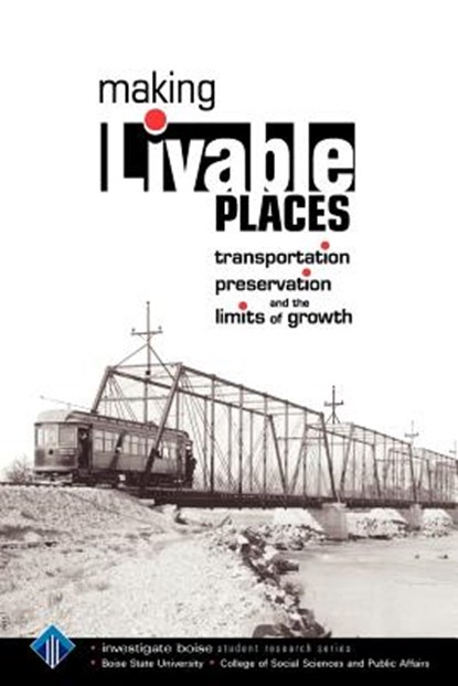 Making Livable Places, Todd Shallat ; David Eberle - Paperback - 9780557323241