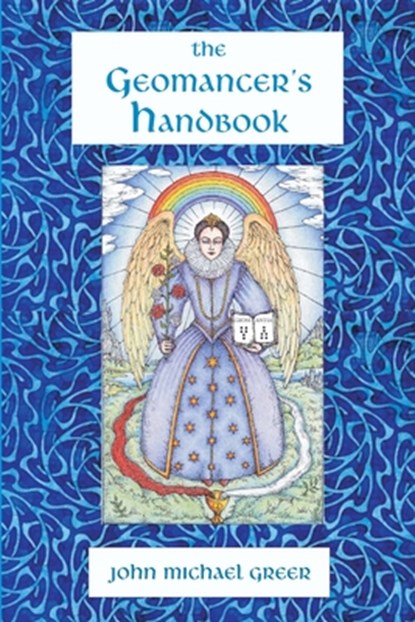 The Geomancer's Handbook, John Michael Greer - Paperback - 9780557560745