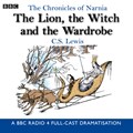 The Chronicles Of Narnia: The Lion, The Witch And The Wardrobe | C.S. Bbc ; Lewis | 