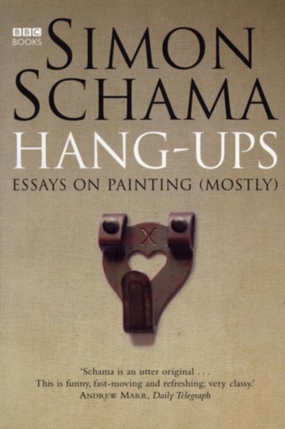 Hang-Ups, Simon Schama - Paperback - 9780563522898
