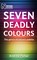 Seven Deadly Colours, PARKER,  Andrew - Paperback - 9780565093990