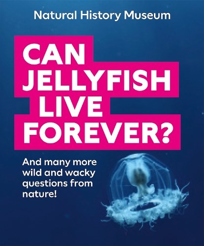 Can Jellyfish Live Forever?, Natural History Museum - Paperback - 9780565095437