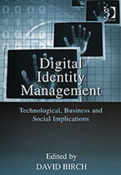 Digital Identity Management, David Birch - Gebonden - 9780566086793
